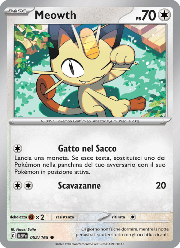 151 の 052 番、Meowth