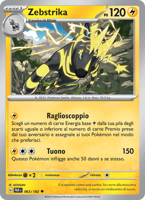 Paradosso Temporale の 063 番、Zebstrika