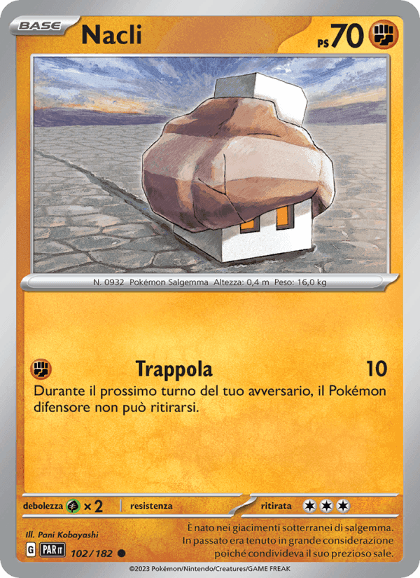 Nacli, carta 102 di Paradosso Temporale