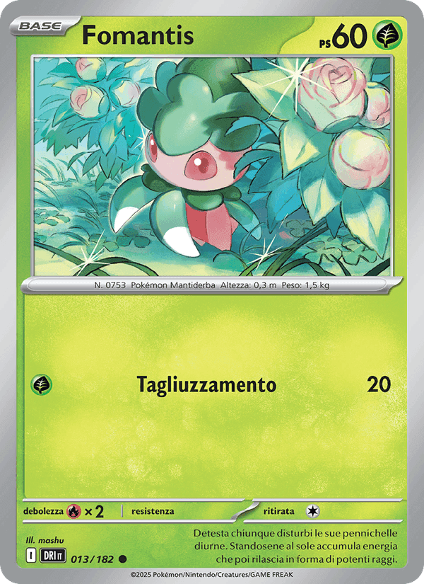 Rivali Predestinati の 013 番、Fomantis