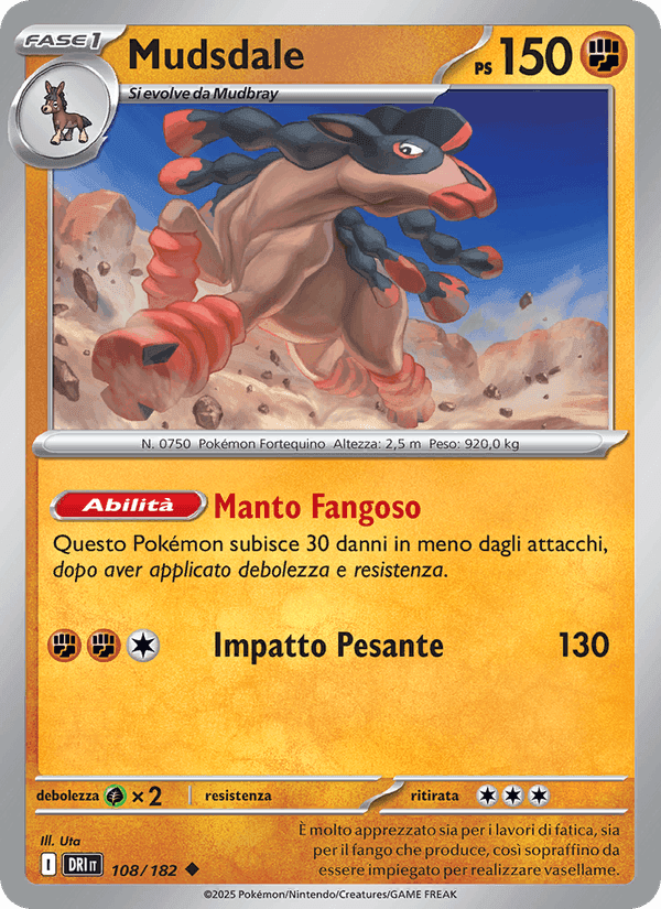 Mudsdale, carta 108 di Rivali Predestinati