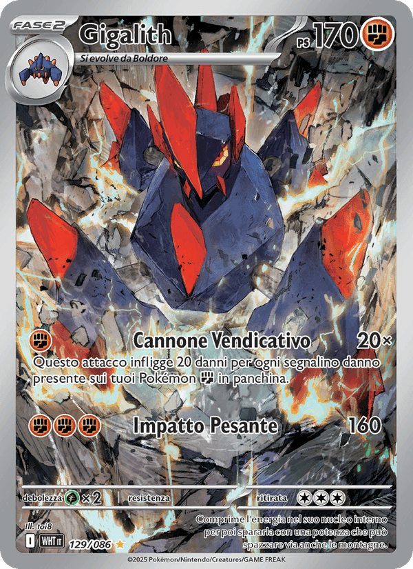 Fuoco Bianco の 129 番、Gigalith