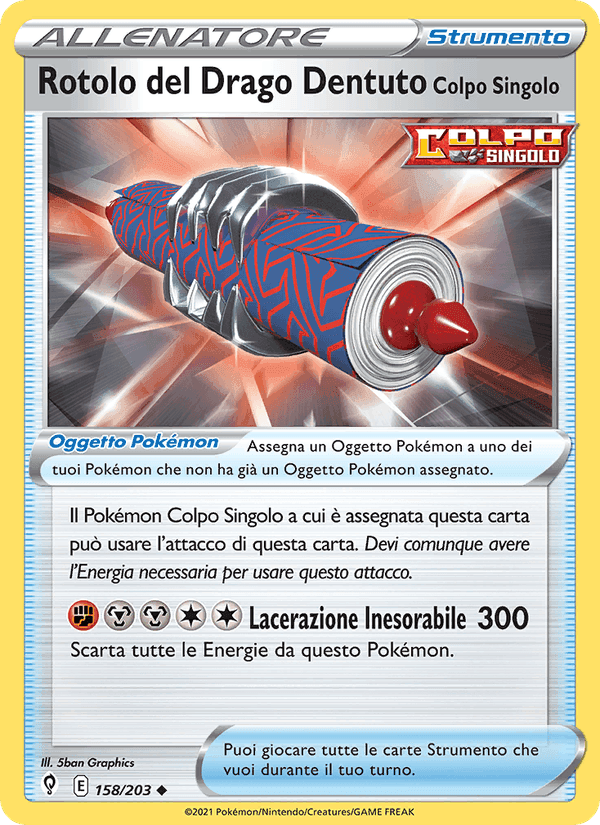 Rotolo del Drago Dentuto Colpo Singolo, carta 158 di Evoluzioni Eteree