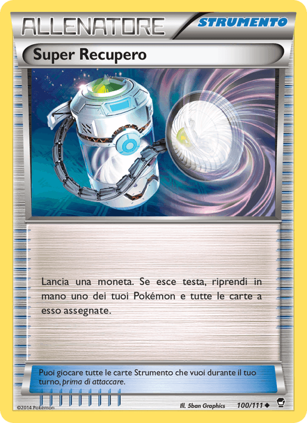 Super Recupero, carta 100 di Colpi Furiosi