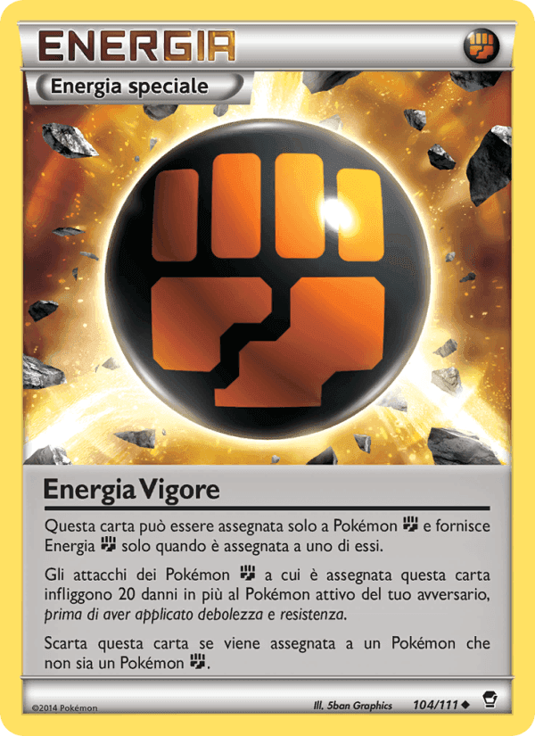 Colpi Furiosi の 104 番、Energia Vigore