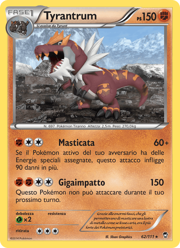 Tyrantrum, carta 62 di Colpi Furiosi