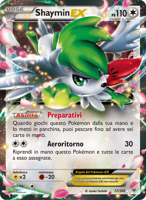 Furie Volanti の 77 番、Shaymin EX