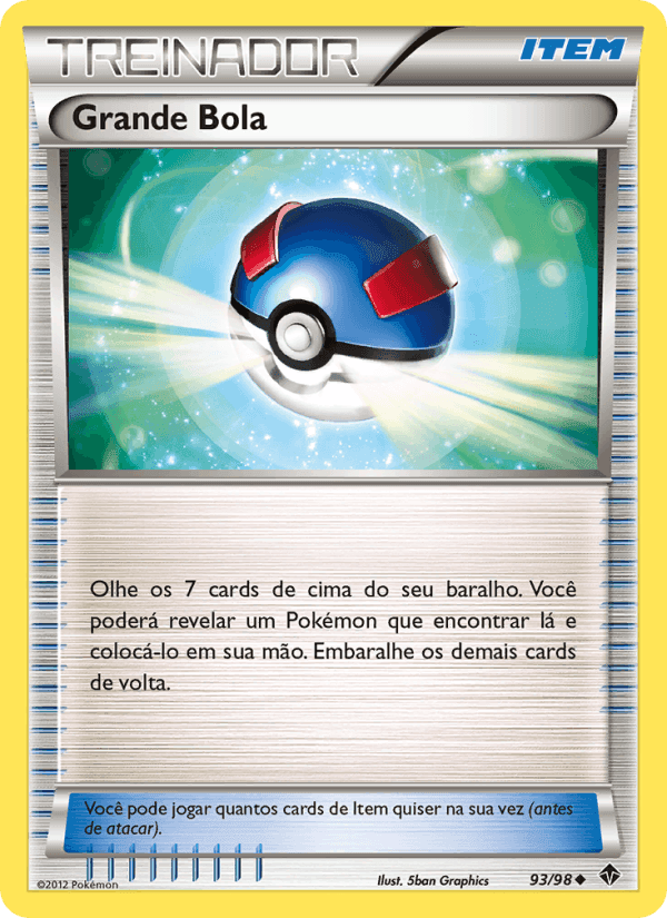 Grande Bola, carta 93 de Poderes Emergentes