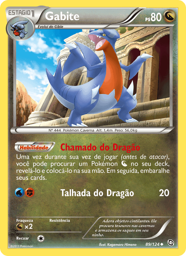 Dragões Enaltecidos の 89 番、Gabite