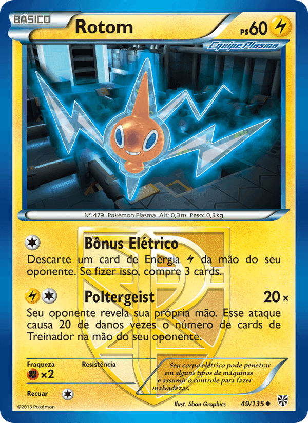 Tempestade de Plasma の 49 番、Rotom