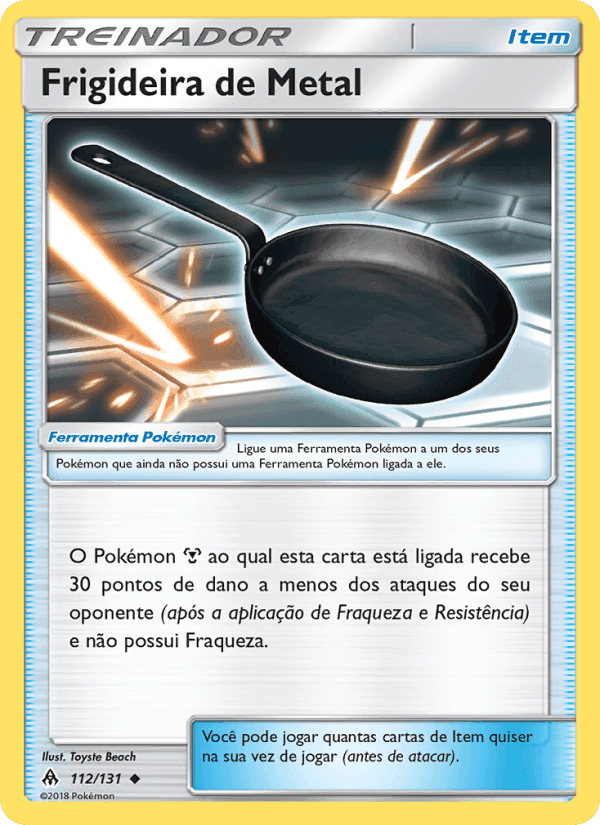 Frigideira de Metal, carta 112 di Luz Proibida