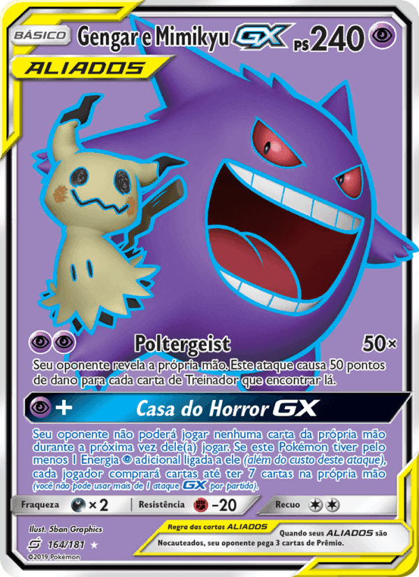 Gengar e Mimikyu GX, carta 164 de União de Aliados