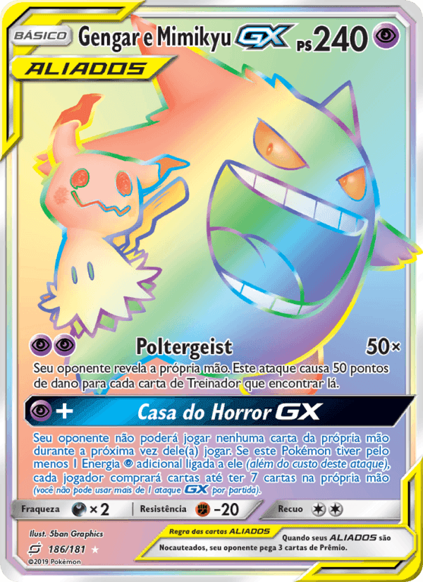 Gengar e Mimikyu GX, carta 186 de União de Aliados