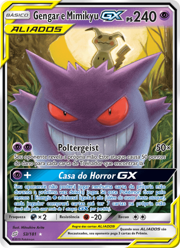 Gengar e Mimikyu GX, carte 53 de União de Aliados