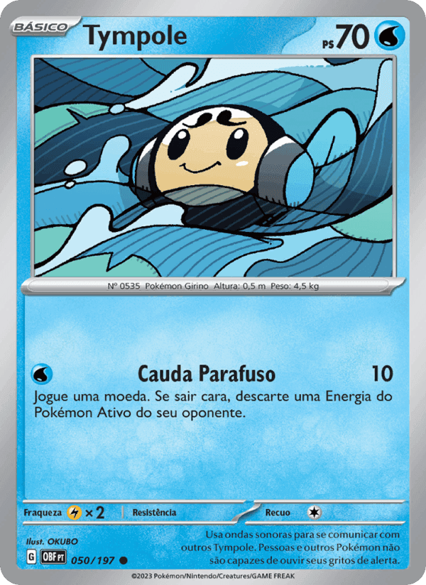 Obsidiana em Chamas の 050 番、Tympole
