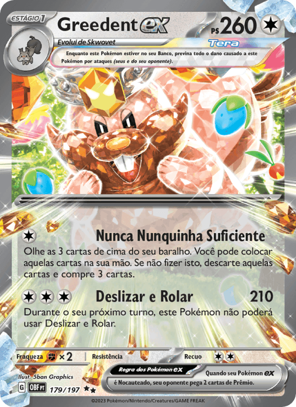 Greedent ex, card 179 from Obsidiana em Chamas