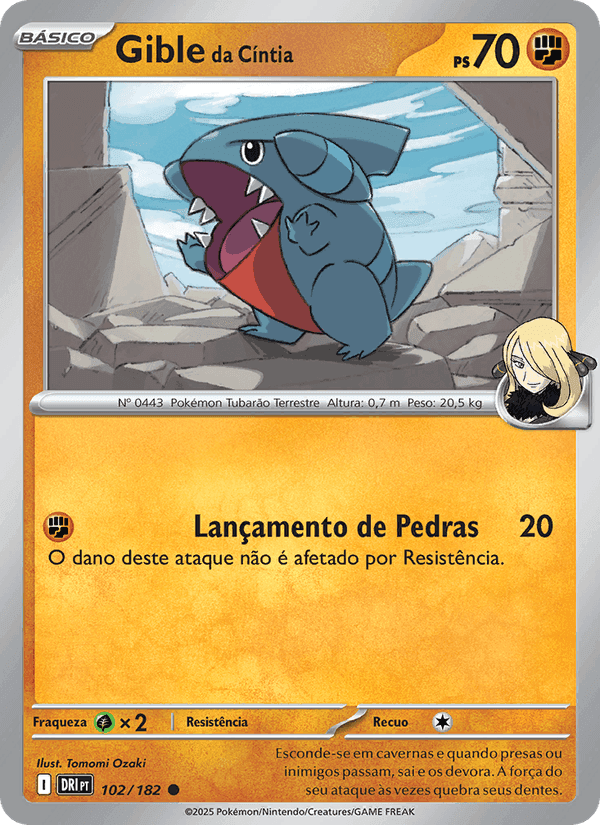 Gible da Cíntia, carta 102 de Rivais Predestinados