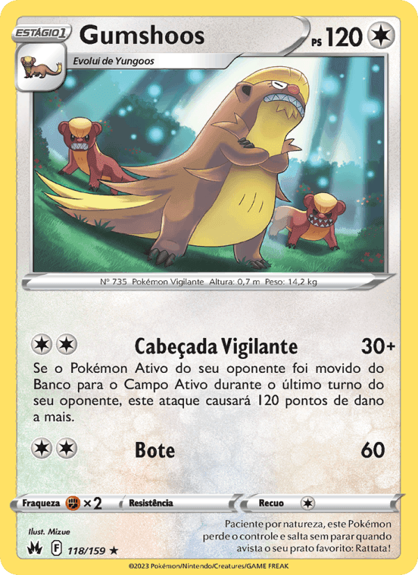 Gumshoos, carta 118 de Realeza Absoluta