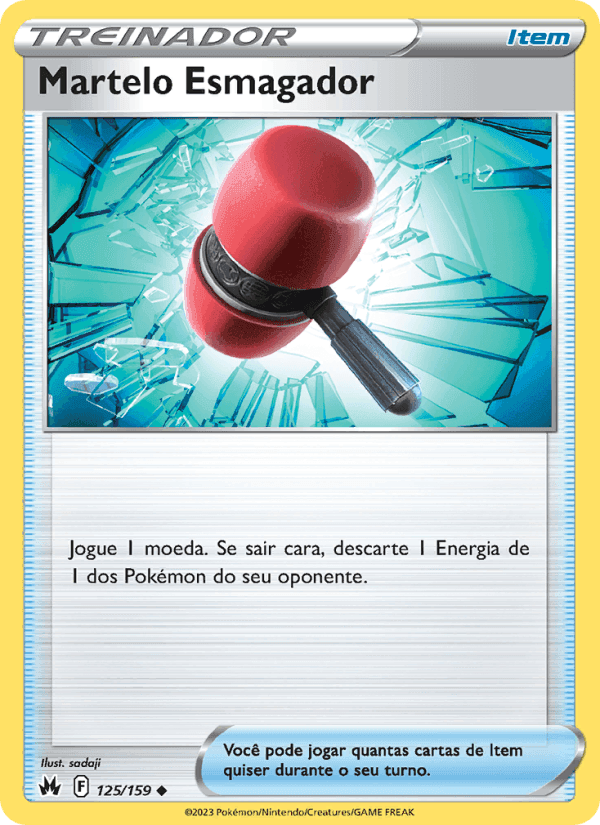 Martelo Esmagador, carta 125 de Realeza Absoluta