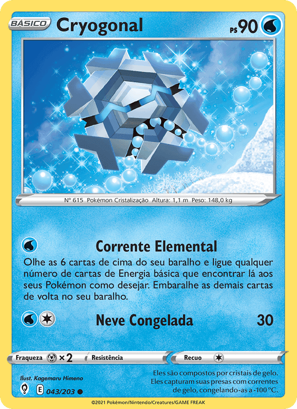 Cryogonal, card 43 from Céus em Evolução