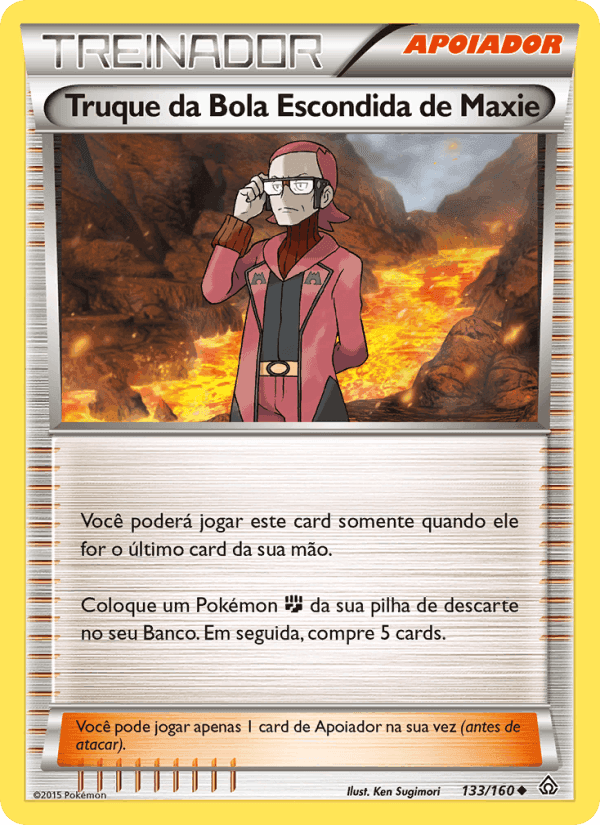 Truque da Bola Escondida de Maxie, carta 133 de Conflito Primitivo