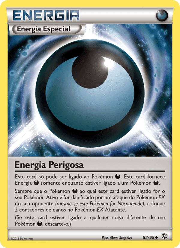 Energia Perigoso, carta 82 de Origens Ancestrais