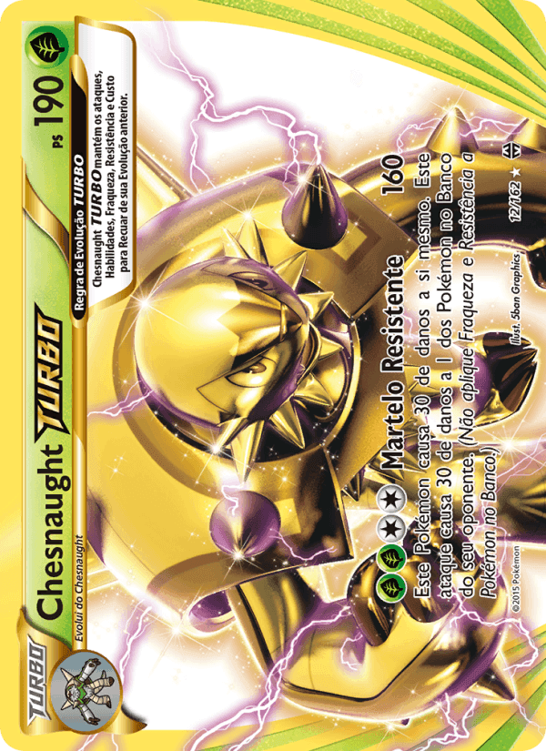 Chesnaught TURBO, carta 12 de Turbo Revolução