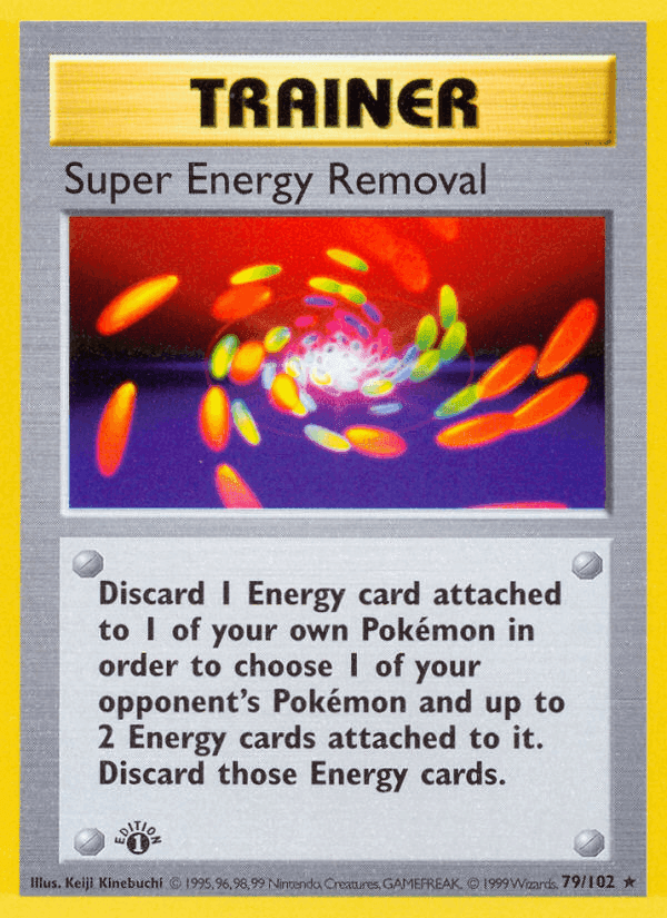 Super-Rimozione di Energia, carta 79 di Set Base