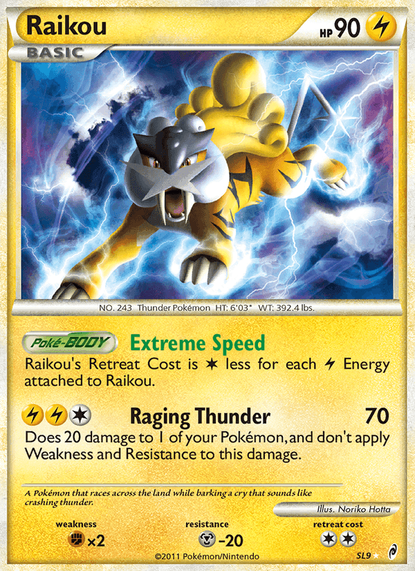 Raikou, carta SL9 di Richiamo delle Leggende