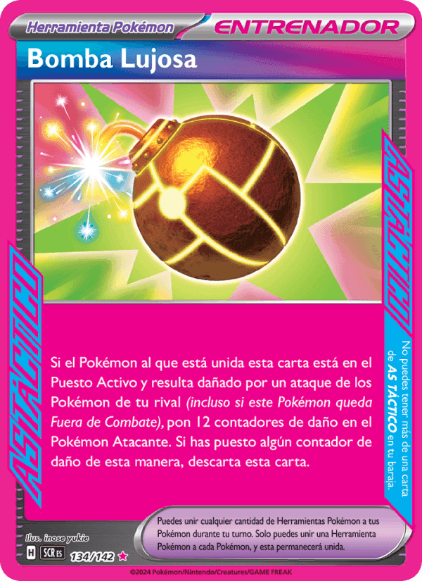 Bomba Lujosa, carte 134 de Corona Astral