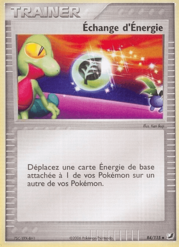 Échange d'Énergie, carta 84 di EX Forces Cachées