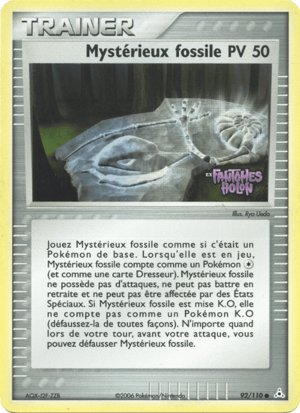 Mystérieux fossile, carte 92 de EX Fantômes Holon