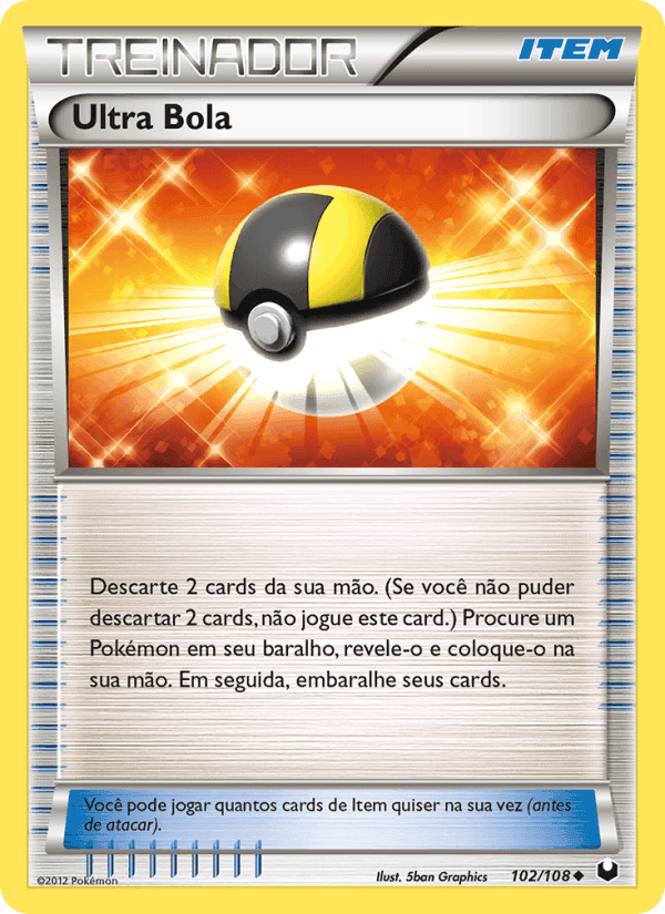 Ultra Bola, card 102 from Exploradores da Escuridão